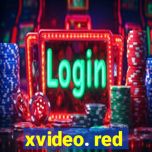 xvideo. red